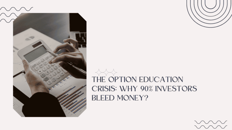 The Option Education Crisis Why 90% Investors Bleed Money